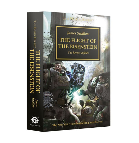 HORUS HERESY FLIGHT OF THE EISENSTEIN