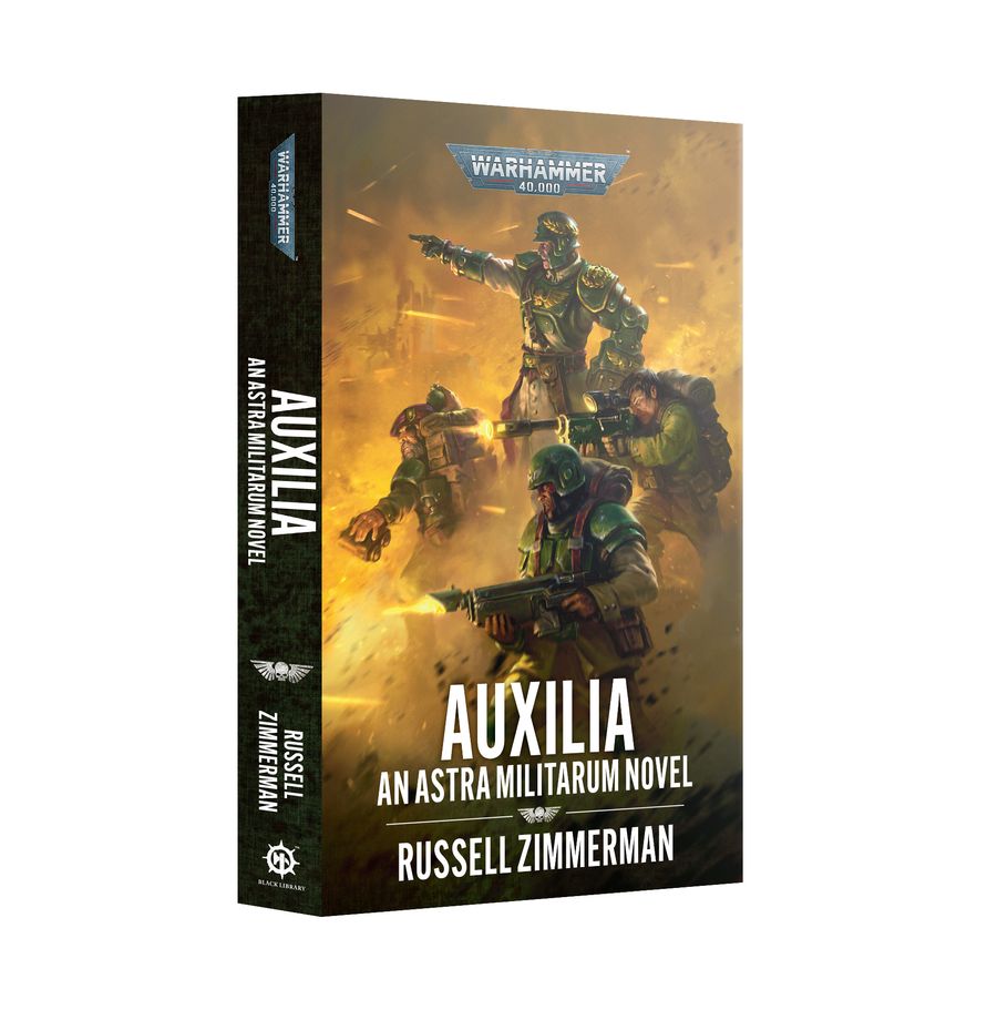 Auxilia: An Astra Militarum Novel